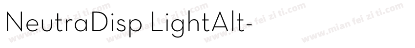 NeutraDisp LightAlt字体转换